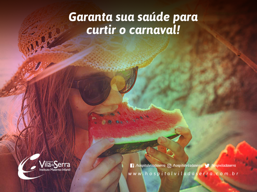 Garanta sua saúde para curtir o carnaval